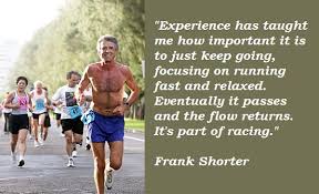 Frank Shorter&#39;s quotes, famous and not much - QuotationOf . COM via Relatably.com