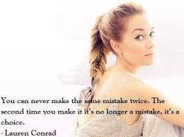 lauren conrad quotes on Pinterest | Lauren Conrad, Justin Bobby ... via Relatably.com