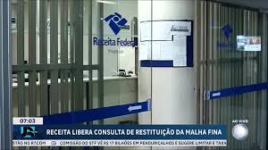 Receita Federal libera consulta a restituição para contribuintes que caíram na malha fina