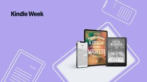 Kindle Week 2026 é Amanhã: Até 25% OFF em E-readers e E-books a partir de R$ 2,90!