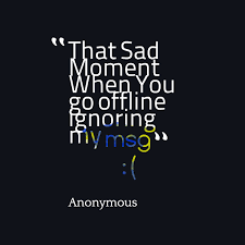 Quotes About Ignoring Someone. QuotesGram via Relatably.com