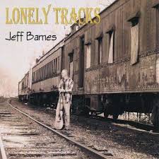 Jeff Barnes: Lonely Tracks (CD) – jpc