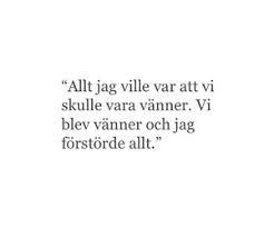 svenska quotes och skit ♛ by linnez on We Heart It via Relatably.com