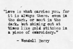 WENDELL BERRY on Pinterest | Berries, Ecology and Poem via Relatably.com