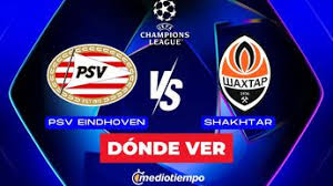 Psv - Shakhtar