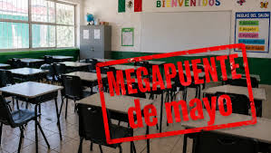 MEGAPUENTE en Mayo: ¿Cuándo son los 4 días de descanso OFICIAL en México para trabajadores y estudiantes? | FE