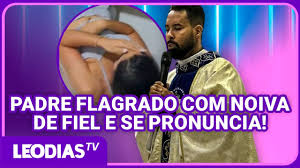 Vídeo do padre com a noiva explode em fofoca, polícia e processo: o Brasil viciado em linchamento