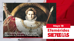 Un día como hoy | 18 de mayo | #Efemerides7días
