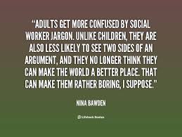 Social Worker Quotes. QuotesGram via Relatably.com