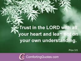 Famous Inspiring Bible Verse - Trust in the Lord - Prov 3:5 ... via Relatably.com