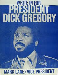 Dick Gregory For ... - DickGregory