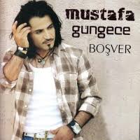 Müzik CD | Bosver CD - Mustafa Güngece - Boşver (CD) - Mustafa ...