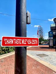 City of Baltimore: "Charm'tastic Mile" (USPTO) Seeks 100-Year Agreement with Mayor Scott & City Council, USA 250th