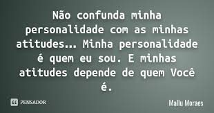 Resultado de imagem para frases tumblr personalidade