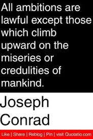 Joseph Conrad on Pinterest | Heart Of Darkness, Quote and Quotations via Relatably.com