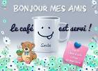 Bonjour, mes amis, bonjour -