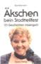 Jüst so, wie die Leute reden tun, tut das auch <b>Ilse Seemann</b> mit ihre <b>...</b> - bo_akschen_l