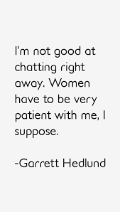 garrett-hedlund-quotes-6910.png via Relatably.com