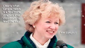 Kim Campbell Quotes. QuotesGram via Relatably.com