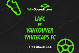 LAFC vs Vancouver Whitecaps FC Predictions, Bet Builder Tips, Lineups, Odds