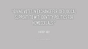 Giving votes in exchange for ideological support. To wit: identity ... via Relatably.com