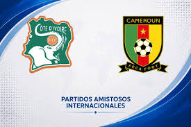 Costa de Marfil vs. Camerún por el amistoso internacional 2026: día, hora y cómo seguir online