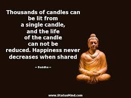 Buddhist Quotes About Happiness Thousand Candles. QuotesGram via Relatably.com