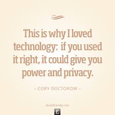 Technology-quote-Cory-Doctorow.jpg via Relatably.com