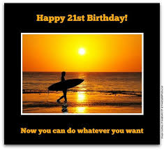 21st Birthday Wishes: Birthday Messages for 21 Year Olds via Relatably.com