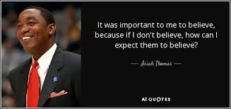 QUOTES BY ISIAH THOMAS | A-Z Quotes via Relatably.com