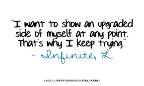 Infinite Quotes Kpop. QuotesGram via Relatably.com
