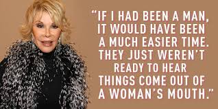 Joan Rivers Quotes That Every Woman Needs - Joan Rivers via Relatably.com