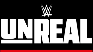 WWE Unreal Season 2: Release Date and What to Expect