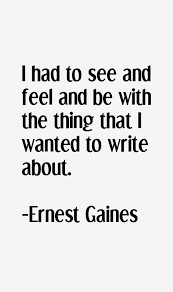 ernest-gaines-quotes-6281.png via Relatably.com