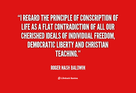 Roger Nash Baldwin Quotes. QuotesGram via Relatably.com