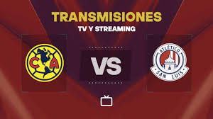 Transmisión EN VIVO del América vs San Luis hoy: cómo mirar el partido por TV o streaming