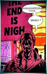Résultat de recherche d'images pour "the end is nigh"