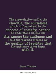 Quotes about success - The appreciative smile, the chuckle, the ... via Relatably.com