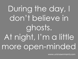 Ghost Stories Quotes. QuotesGram via Relatably.com