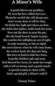 Proud to be a Coal Miner&#39;s Wife | Quotes &amp; Sayings | Pinterest ... via Relatably.com