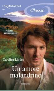 Romanzi 987 – Caroline LINDEN – Un amore malandrino - romanzi_987
