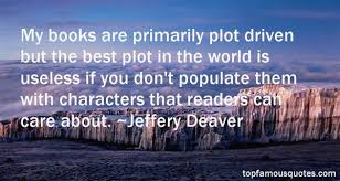 Jeffery Deaver quotes: top famous quotes and sayings from Jeffery ... via Relatably.com