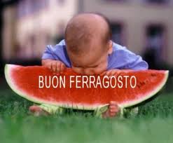 Risultati immagini per buon ferragosto 2016