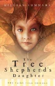 The Tree Shepherd&#39;s Daughter (Faire Folk, #1) by Gillian Summers — Reviews, Discussion, Bookclubs, Lists - 1318894