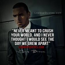 Chris Brown Quotes. QuotesGram via Relatably.com