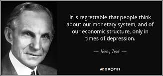 Henry Ford quote: It is regrettable that people think about our ... via Relatably.com