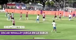Oscar Whalley recibió 2 goles en la Sub-21 contra Puebla