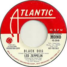 Image result for black dog led zeppelin 45