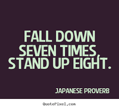 Image result for fall down seven,stand up eight