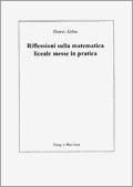 Horst Ahbe: Riflessioni sulla matematica liceale messe in pratica ...